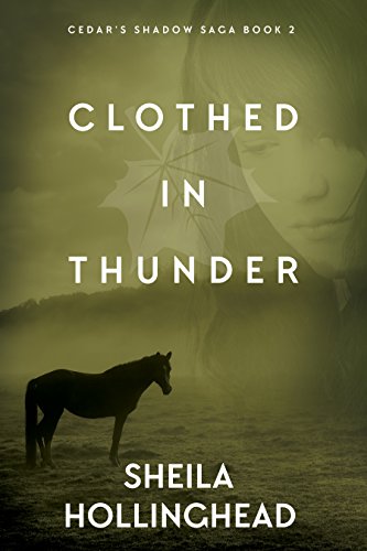 Clothed in Thunder (In the Shadow of the Cedar Book 2)