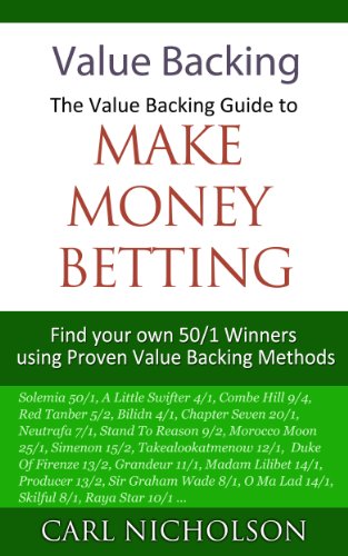 Value Backing - The Value Backing Guide to Make Money Betting