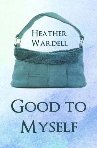 Good to Myself (Toronto Collection Book 10)