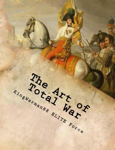 The Art of Total War (The Art of War series Book 3)