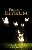 Fields of Elysium (a romantic fantasy)