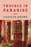 Trouble in Paradise