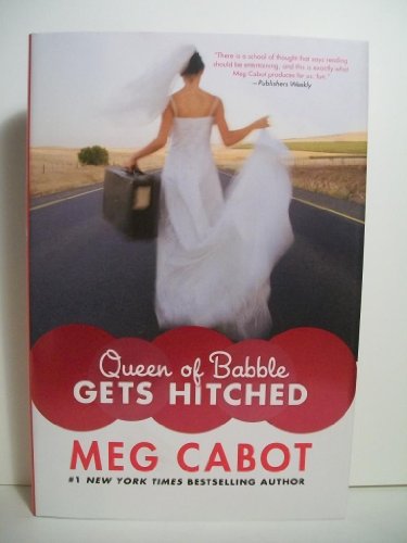 Cabot, Meg QUEEN OF BABBLE GETS HITCHED Signed LTD US HCDJ 1st/1st NF