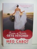 Cabot, Meg QUEEN OF BABBLE GETS HITCHED Signed LTD US HCDJ 1st/1st NF