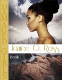 Damaged Girls I: Urban Fiction