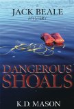 Dangerous Shoals (Jack Beale Mystery Series Book 3)