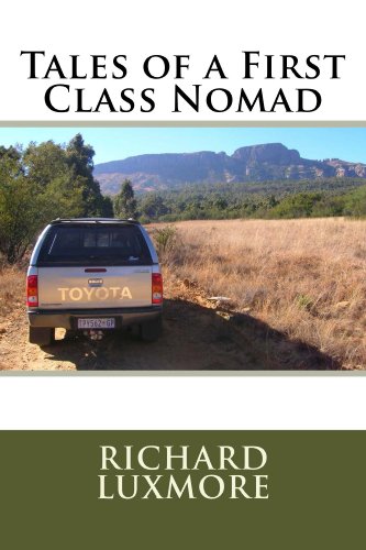Tales of a First Class Nomad