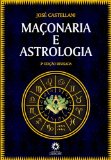 MaÃ§onaria e Astrologia (Portuguese Edition)