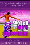 she fell in love with the snowman: Poems