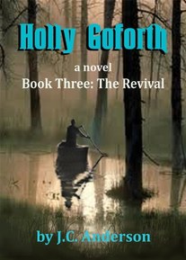 The Revival (Holly Goforth Book 3)