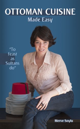 Ottoman Cuisine Made Easy