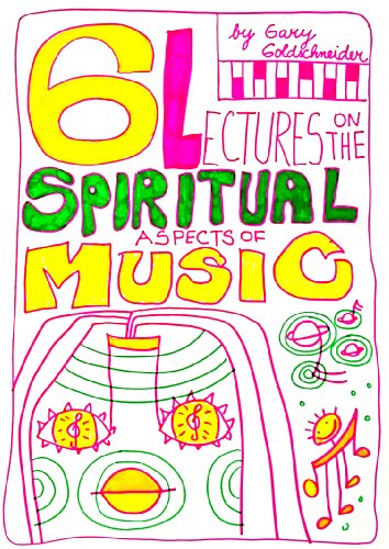 Six Lectures on the Spiritual Aspects of Music