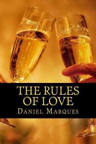 The Rules of Love: The Truth about Compassion, Attraction and Romance (Ultimate Alpha Woman Compilation Book 5)