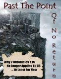 Past The Point of No Return - Why 2 Chronicles 7:14 No Longer Applies To US ...At Least For Now By Ray Gano