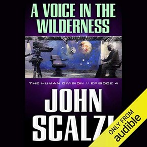 A Voice in the Wilderness: The Human Division, Episode 4