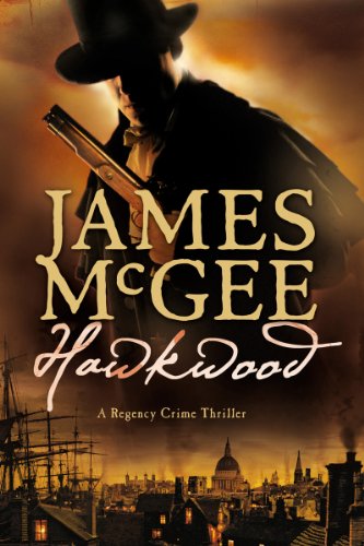 Hawkwood: A Regency Crime Thriller (Pegasus Crime)
