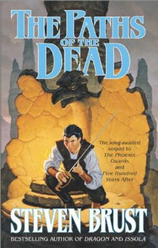 The Paths of the Dead: Book One of the Viscount of Adrilankha