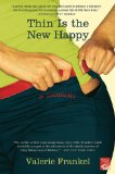 Thin Is the New Happy
