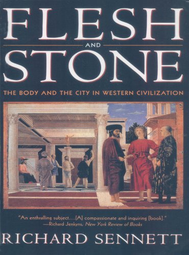 Book Cover Flesh and Stone: The Body and the City in Western Civilization