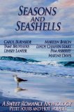 Seasons and Seashells (A Sweet Romance Anthology)
