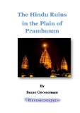 The Hindu Ruins  in the Plain of Prambanan