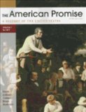 The American Promise Fifth Edition Volume 1: To 1877 (Volume 1)