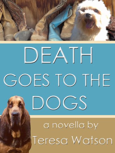 Death Goes to the Dogs (Lizzie Crenshaw Mysteries Book 4)