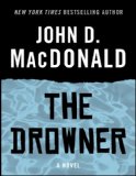 The Drowner: A Novel