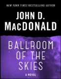 Ballroom of the Skies: A Novel