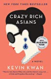 Crazy Rich Asians (Crazy Rich Asians Trilogy Book 1)