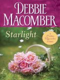Starlight: A Novel (Debbie Macomber Classics)