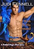 Your Wish Is His Command (Bottled Magic)