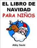 El Libro de Navidad Para NiÃ±os (Spanish Edition)