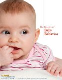 The Secrets of Baby Behavior