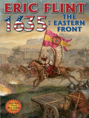 1635: The Eastern Front (Ring of Fire Series Book 11)