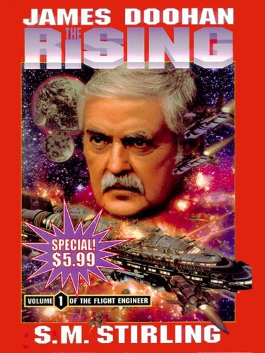 The Rising: Volume 1 of the Flight Engineer