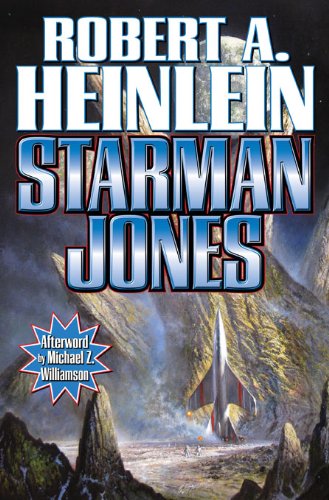 Starman Jones (Heinlein's Juveniles Book 7)