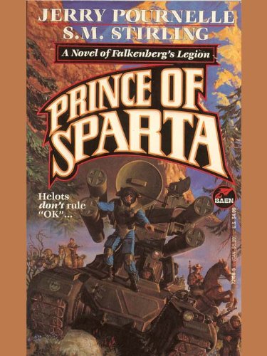 Prince of Sparta (CoDominium Future History Book 2)