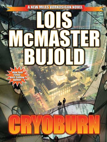 Cryoburn (Miles Vorsokigan Book 14)
