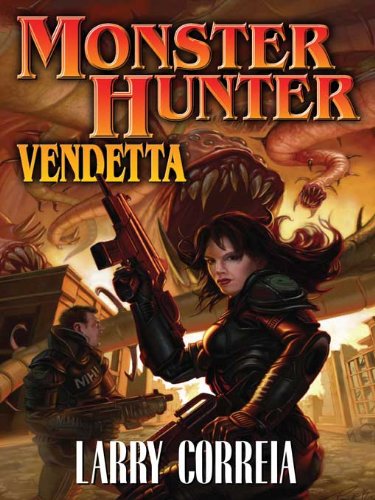 Book Cover Monster Hunter Vendetta (Monster Hunters International Book 2)