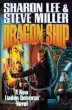 Dragon Ship (Liaden Universe Book 17)