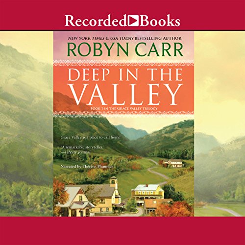 Deep in the Valley: Grace Valley, Book 1