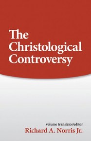 Christological Controversy (Sources of Early Christian Thought)