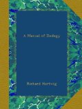 A Manual of Zoology