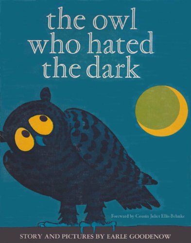 The Owl Who Hated the Dark