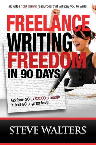 Freelance Writing Freedom in 90 Days
