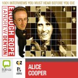 Enough Rope with Andrew Denton: Alice Cooper
