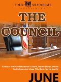 The Council (FourShadough Publishing Presents)