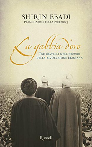 La gabbia d'oro (Saggi) (Italian Edition)