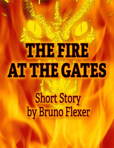 The Fire At The Gates